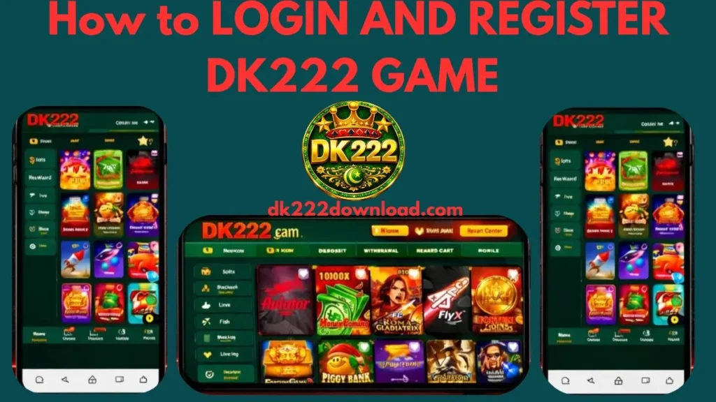 Dk222 game login and registration